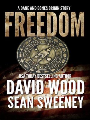cover image of Freedom- a Dane and Bones Origin Story